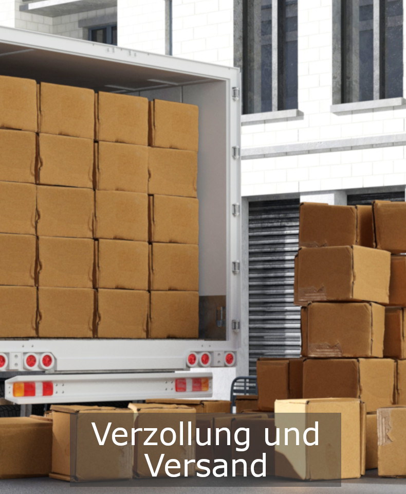 Verzollung und Versand